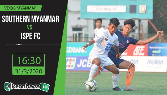 soi-keo-southern-myanmar-united-vs-ispe-fc-16h30-ngay-31-3-2020-1